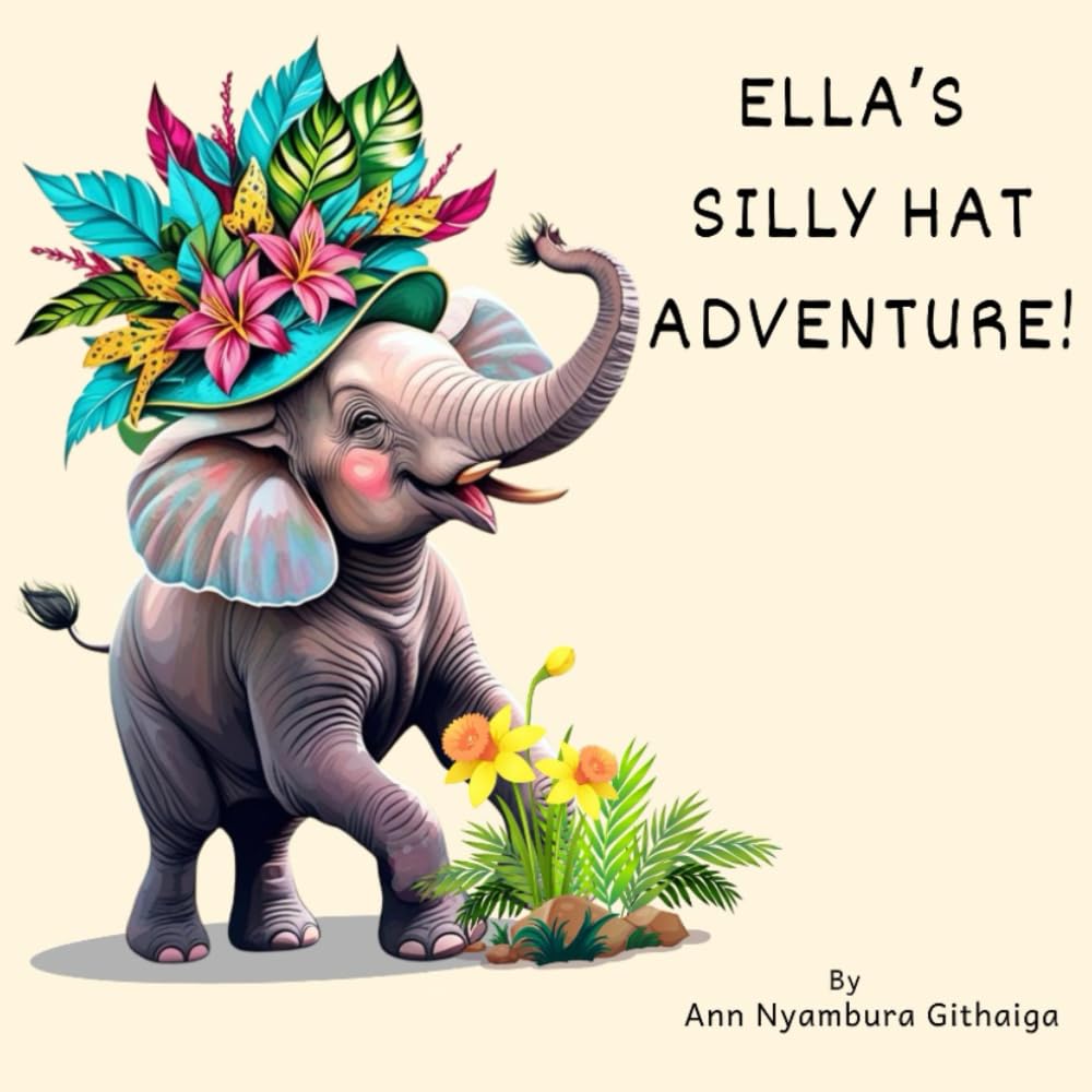 ELLA'S SILLY HAT ADVENTURE!