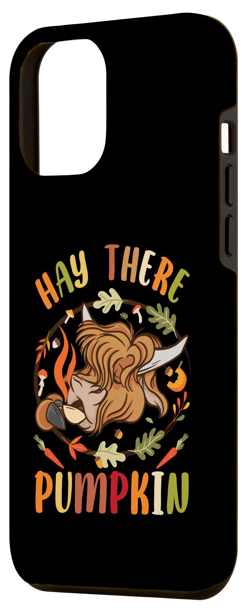 iPhone 12 Pro Max Hay There Pumkin Highland Cow Fall Autumn Thanksgiving Day Case - Image 2