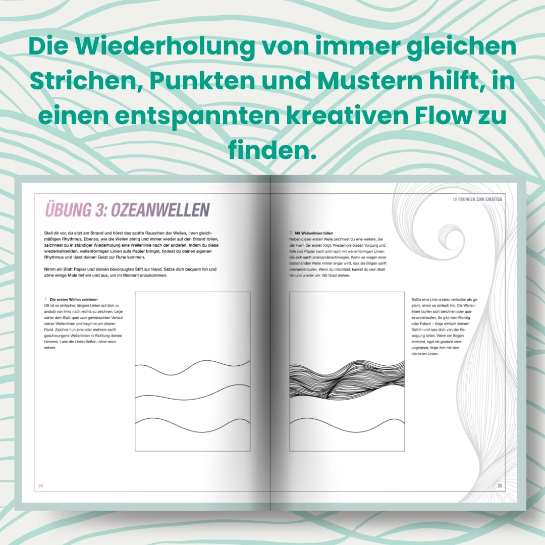 Calm Your Mind - Find Your Flow - Anleitungsbuch: Muster zeichnen und zu innerer Gelassenheit finden
