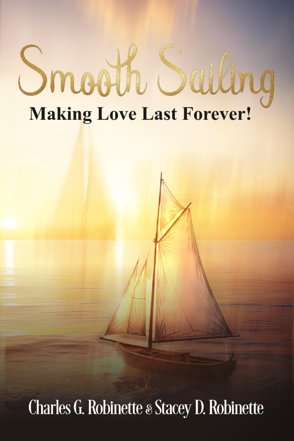 Smooth Sailing: Making Love Last Forever!