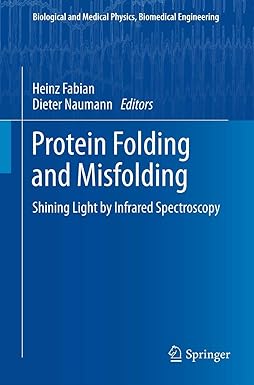 Protein Folding and Misfolding: Shining Light by Infrared Spectroscopy 2012th Edition book cover