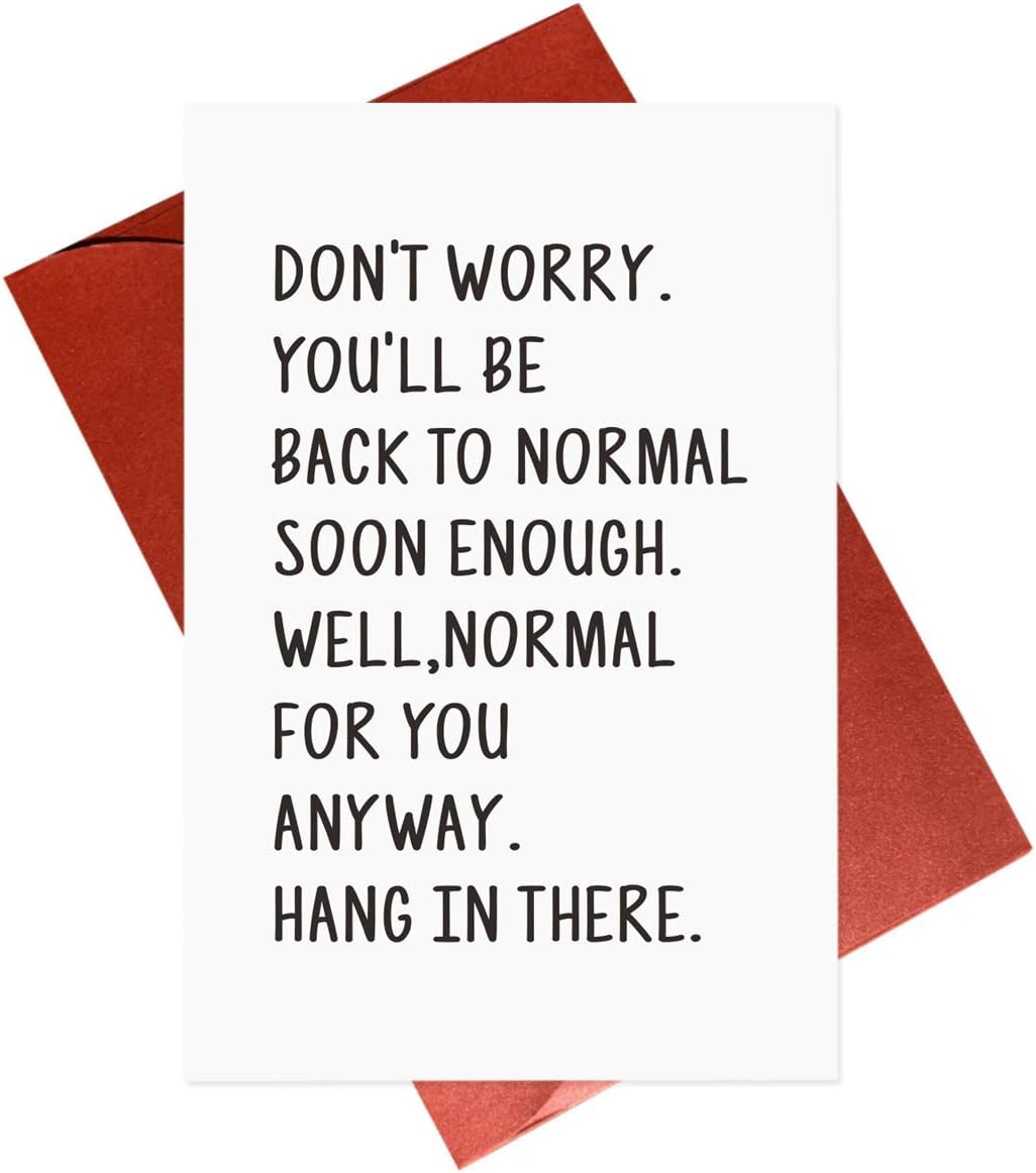 Funny Get Well Soon Card,Fun Hang In There Thinking Of You Cards