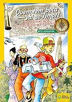 Quem tem boca vai ao Timor 8510049130 Book Cover