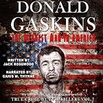Cover of Donald Gaskins: The Meanest Man in America