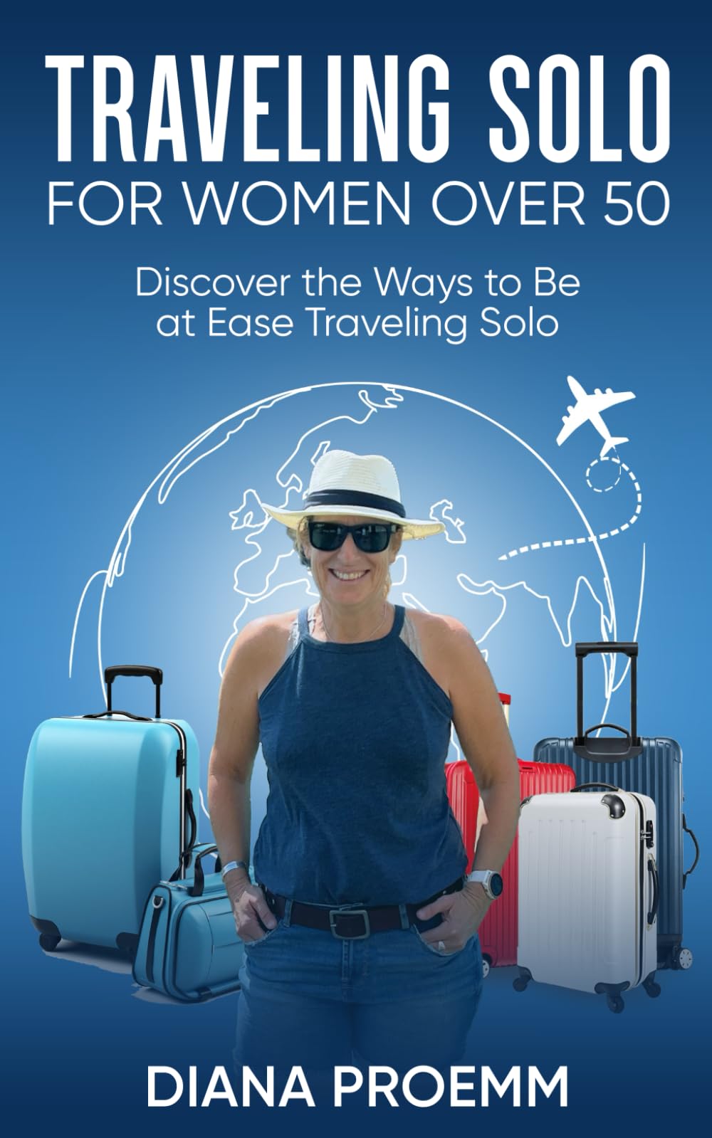 Traveling Solo for Women Over 50: Discover the ways to be at ease traveling solo