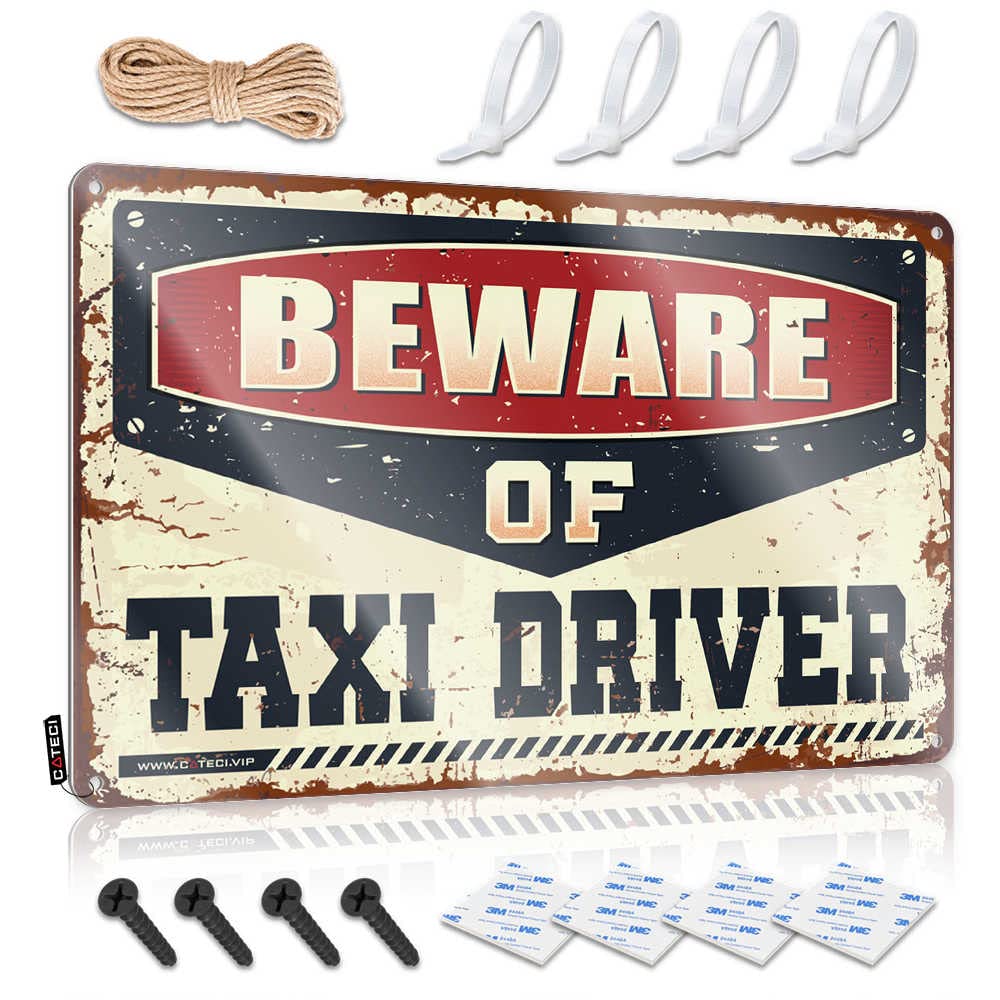 Mwfkkaddb One Color Funny Home Sign Beware Of Taxi Driver Sign Funny Home Decor Sarcastic Signs(30X40cm)
