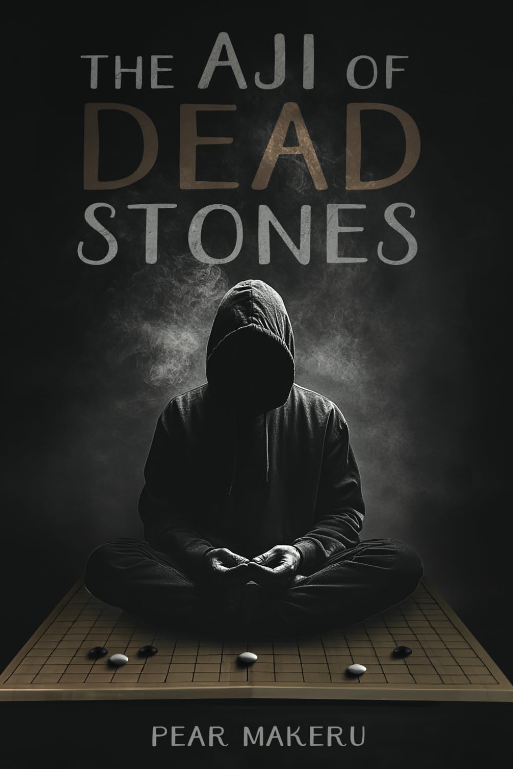 The Aji of Dead Stones: A Vigilante Tale of Life, Death, Loss and Justice