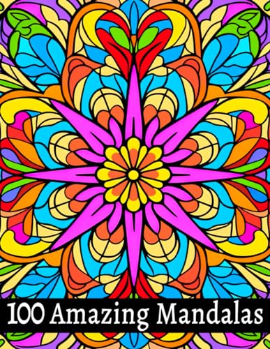 100 Amazing Mandalas: Unique and Relaxing Mandalas for Adults, Seniors, and Beginners. Simple Designs for Mindfulness image 2