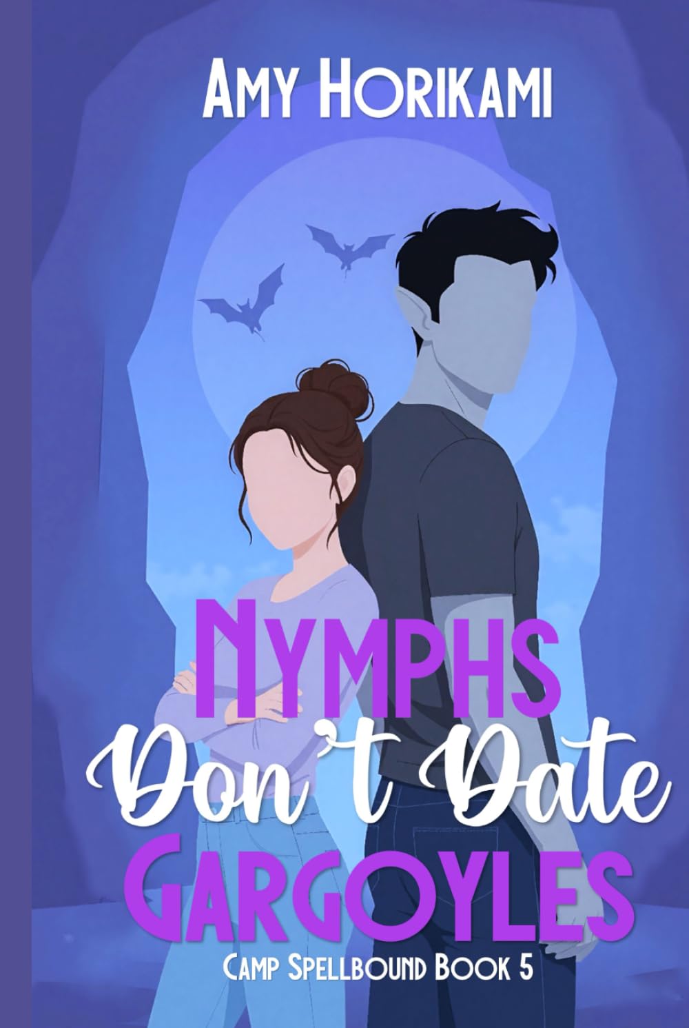 Nymphs Don't Date Gargoyles: 5 (Camp Spellbound (Romcom Special Edition))