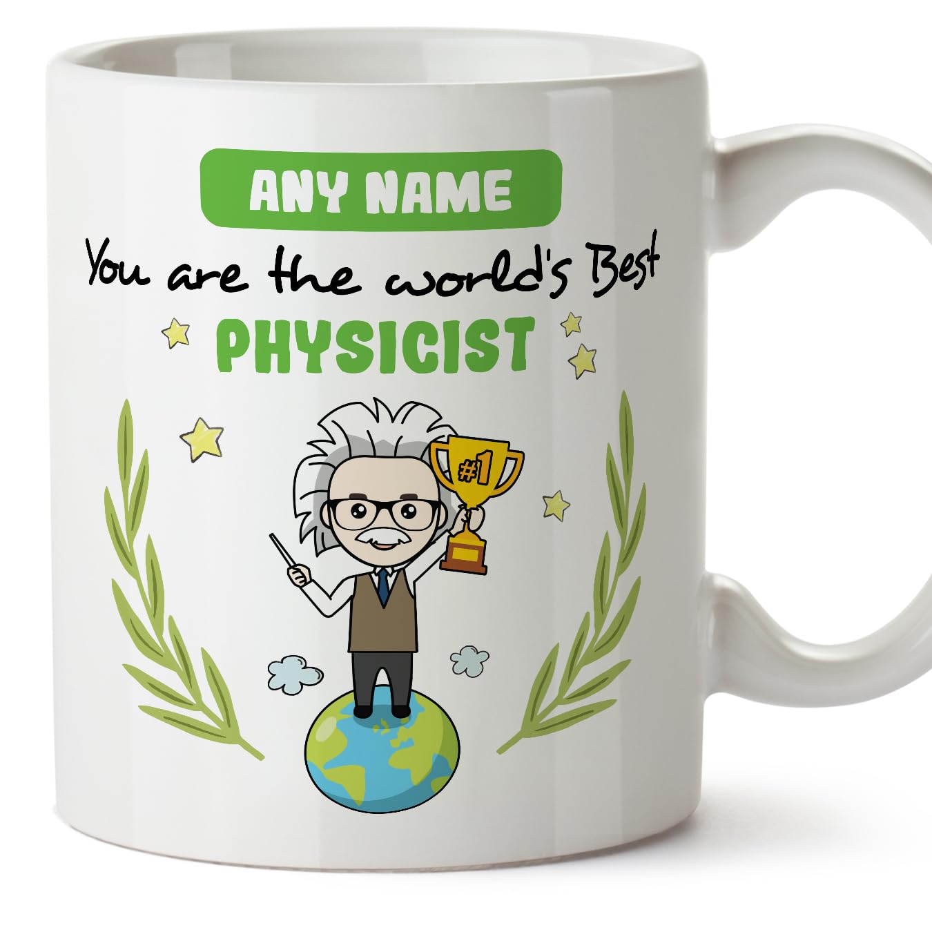 MUGFFINS Personalised Mug for Physicist Man - in English - You are World's Best - Funny Custom Gift for Colleagues - Ceramic 11oz Mug