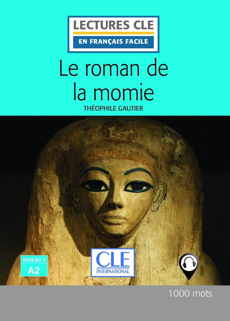 Le roman de la momie (Theóphile Gautier)