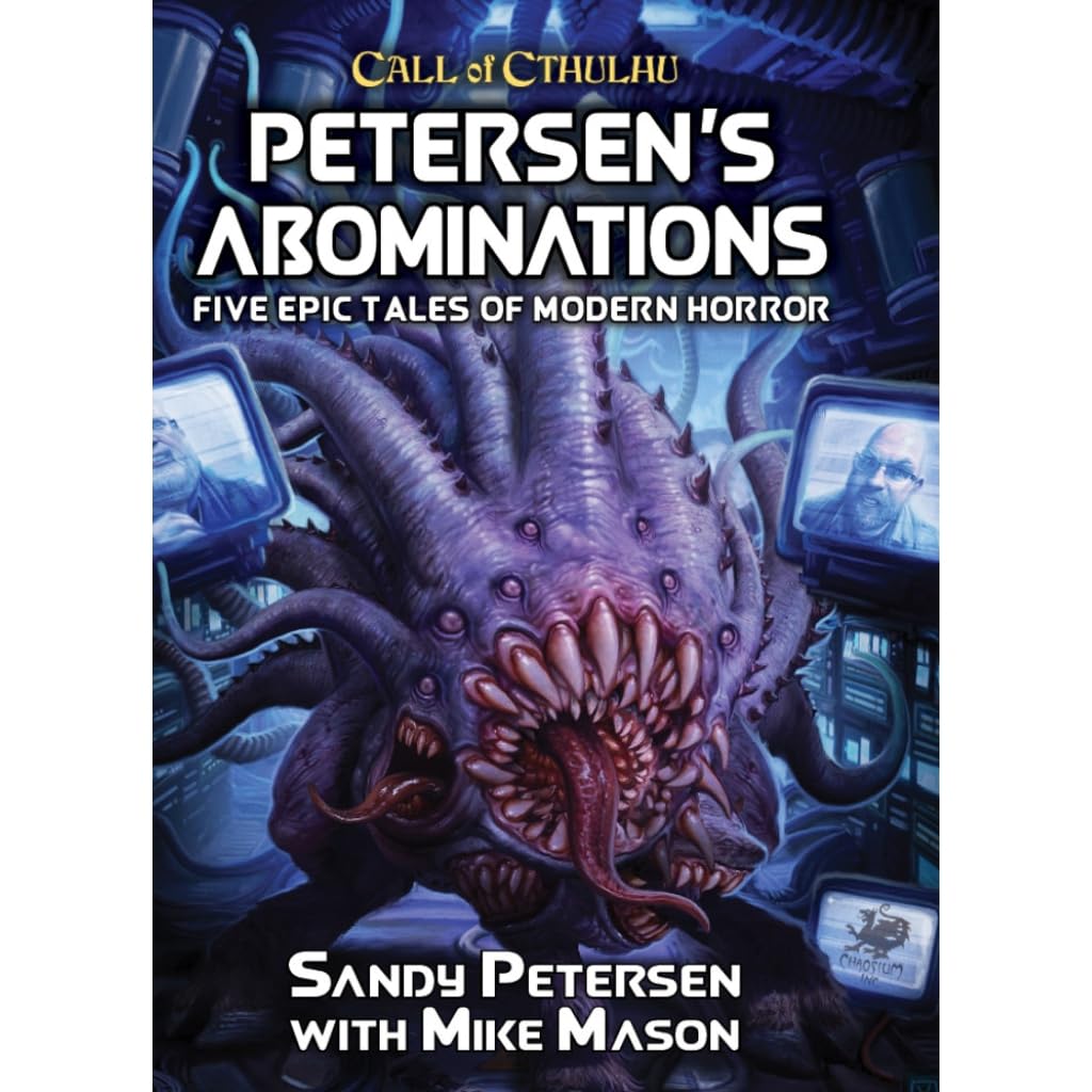 Petersen's Abominations: Tales of Sandy Petersen
