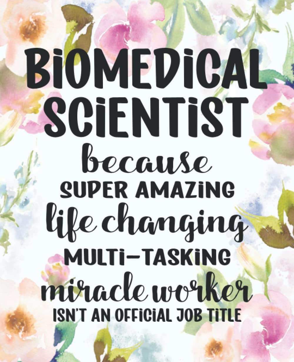 Biomedical Scientist Gifts: For Women Friends, Family or Coworkers ~ Funny Thank You Appreciation Present