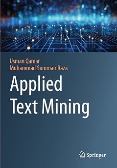 Applied Text Mining 2024th Edition Applied Text Mining 2024th Edition book cover