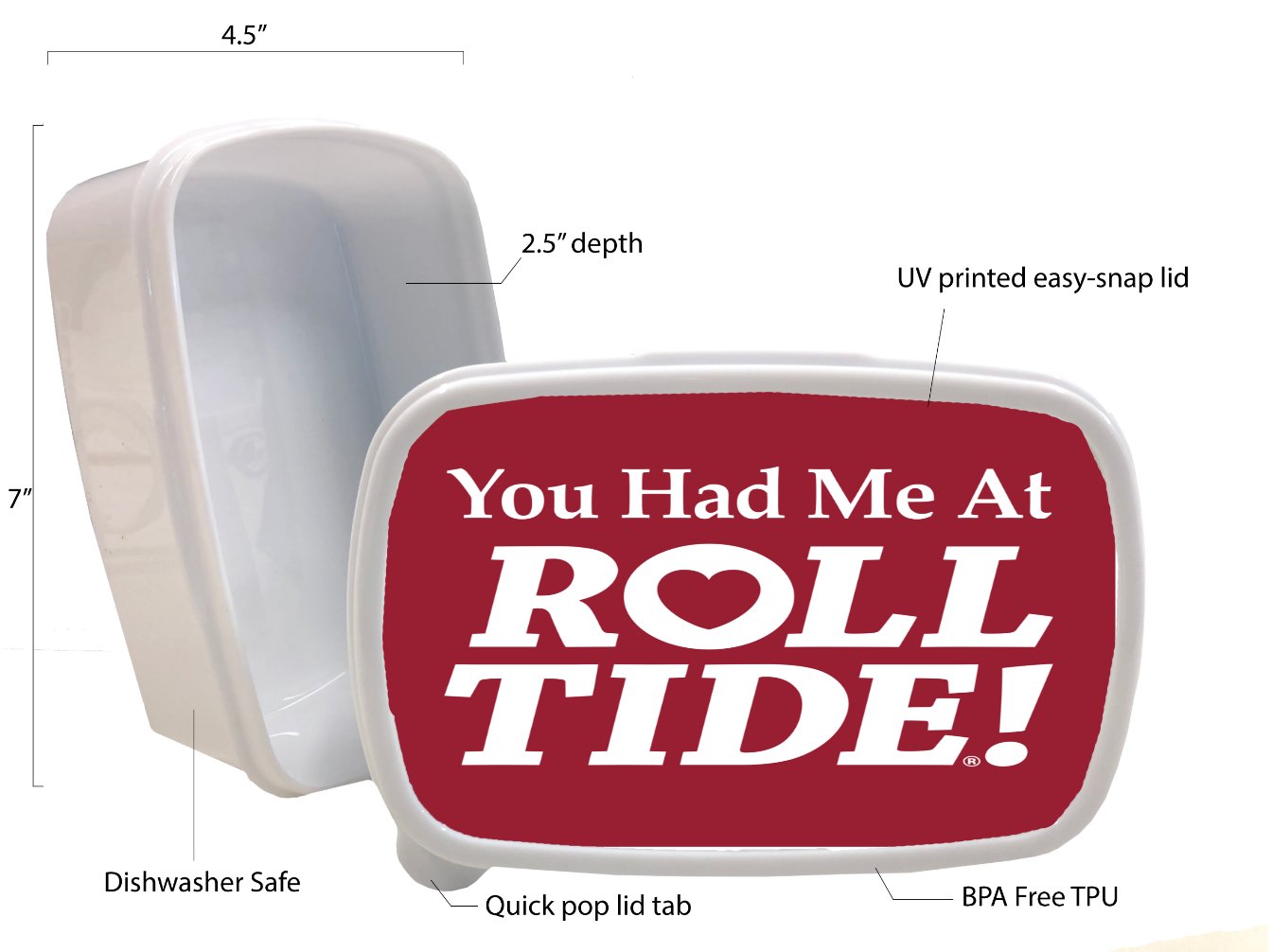 Yo Had Me at Roll Tide Alabama Printed White Plastic Lunch Box Food Dry Storage Container Stash
