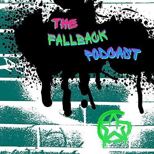 TFP #22 - Fallback Is One Word Asshole