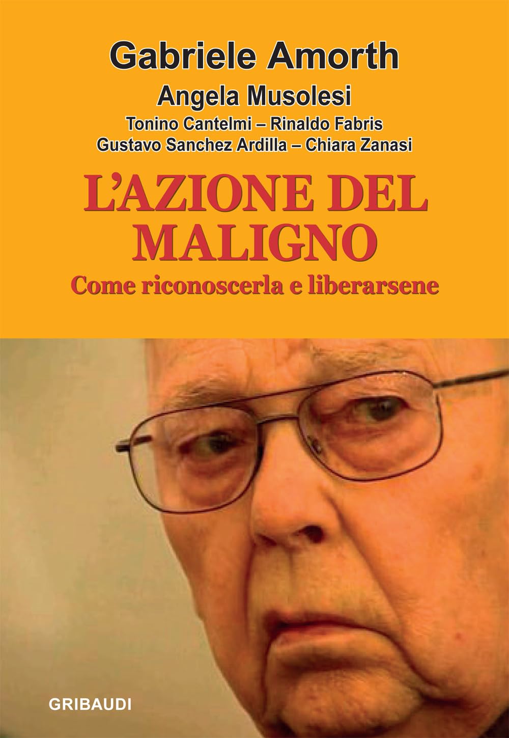 L'azione Del Maligno. Come Riconoscerla E Liberarsene - 4