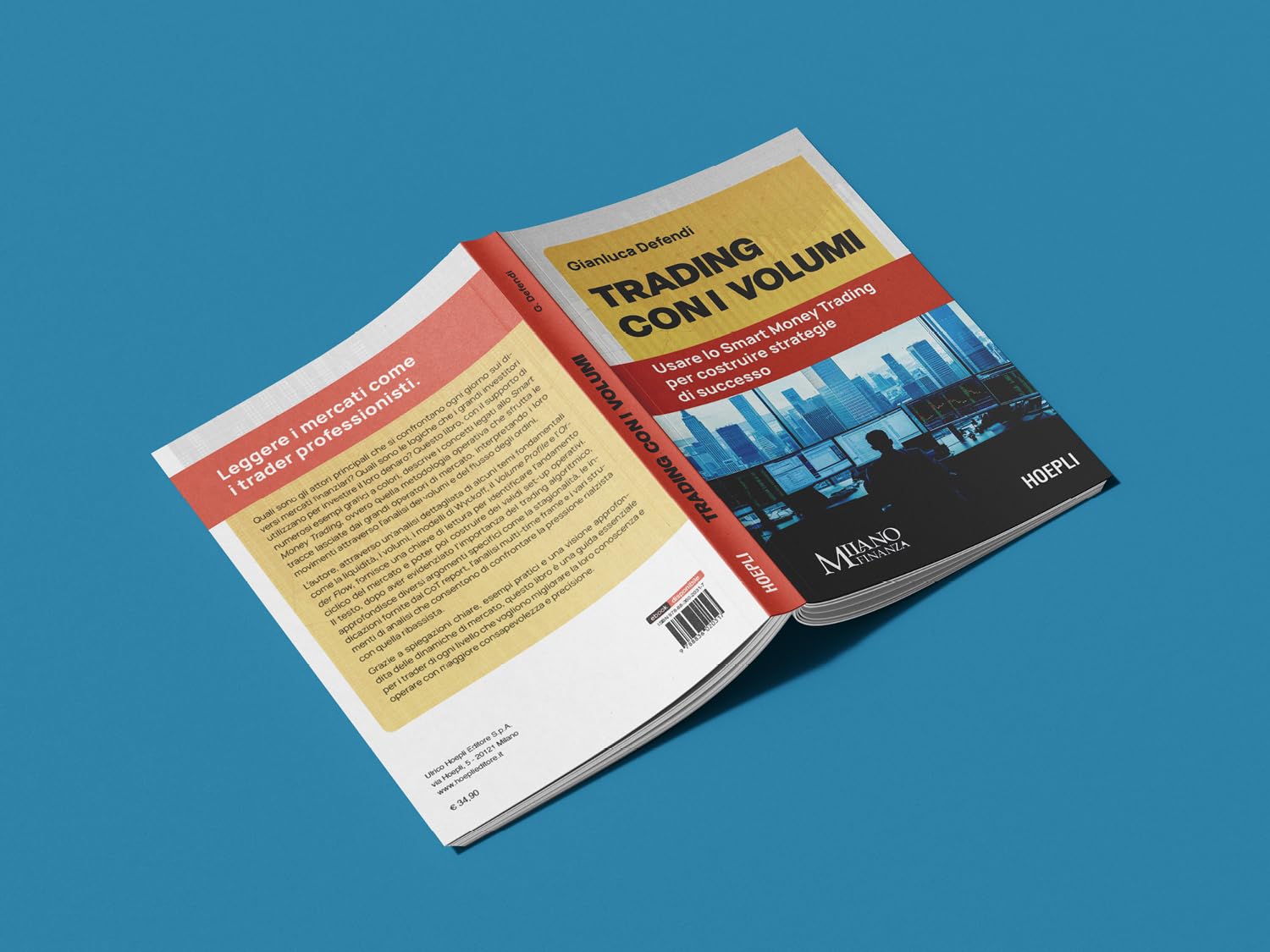 Trading con i volumi. Usare lo Smart Money Trading per costruire strategie di successo