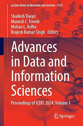 Advances in Data and Information Sciences: Proceedings of ICDIS 2024, Volume 1 (Lecture Notes in Networks and Systems, 1127)-Wow! eBook