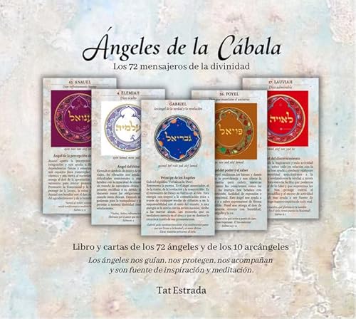 Ángeles de la Cábala: 72 Mensajeros de los atributos divinos