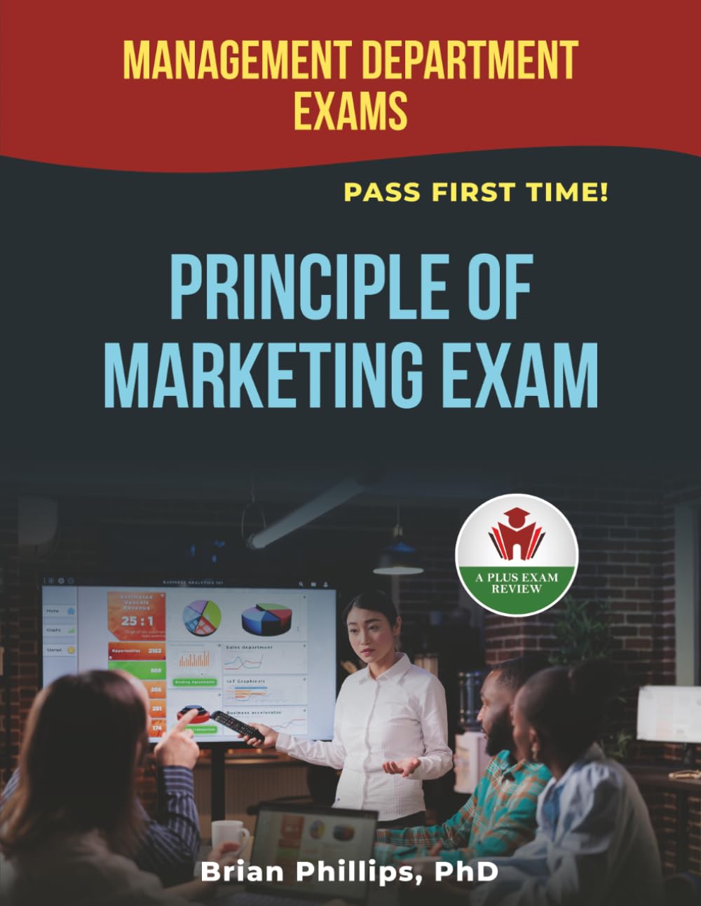 PRINCIPLE OF MARKETING EXIT EXAM PREP