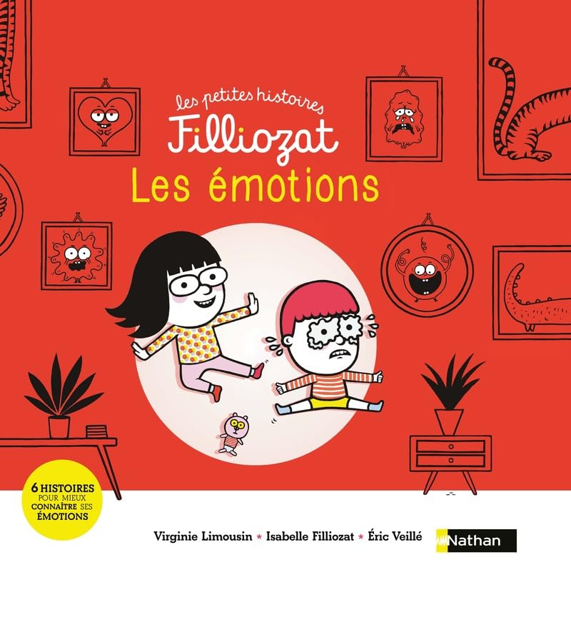 Les petites histoires Filliozat - Le livre de mes émotions - 6 histoires pour comprendre ses sentiments au quotidien - dès 4 ans: Six histoires pour mieux les connaître