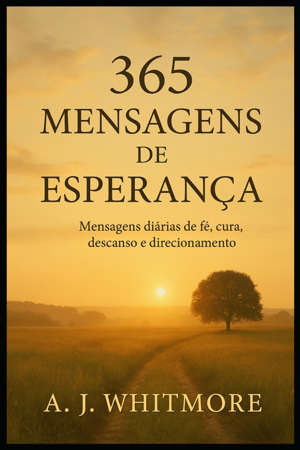 365 Mensagens de Esperança