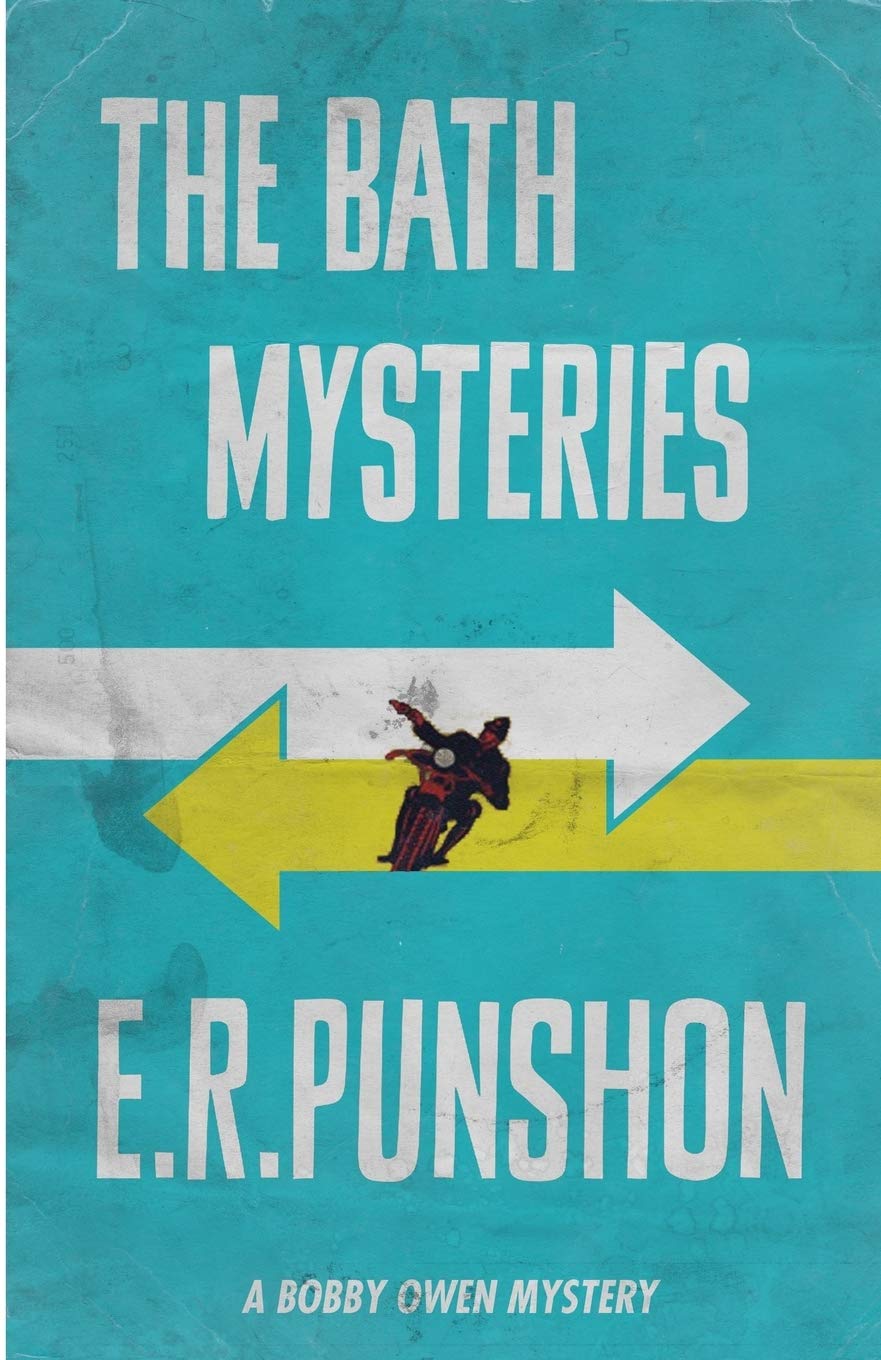 The Bath Mysteries: Volume 7 (The Bobby Owen Mysteries)