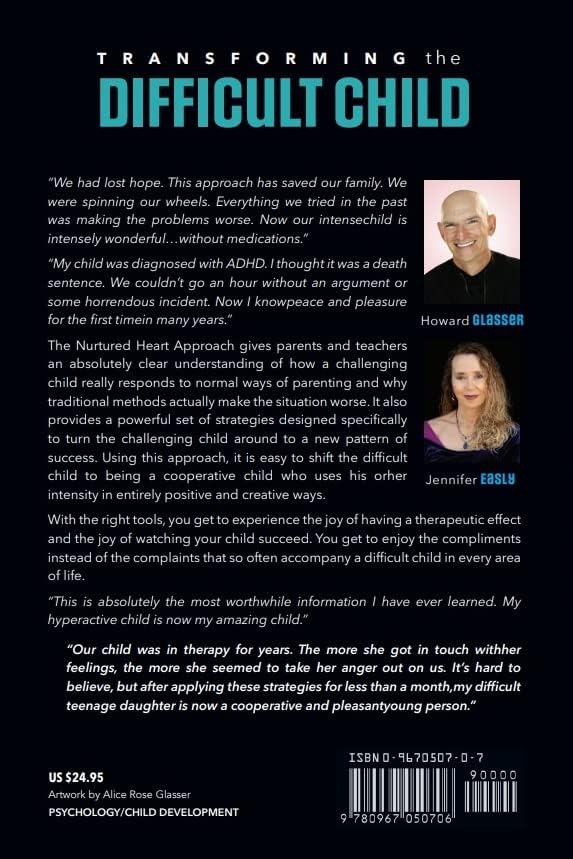 Transforming the Difficult Child: The Nurtured Heart Approach - Image 2