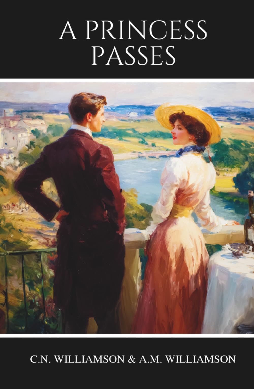 The Princess Passes: A Classic Romantic Travel Novel of Love, Loss, and Second Chances