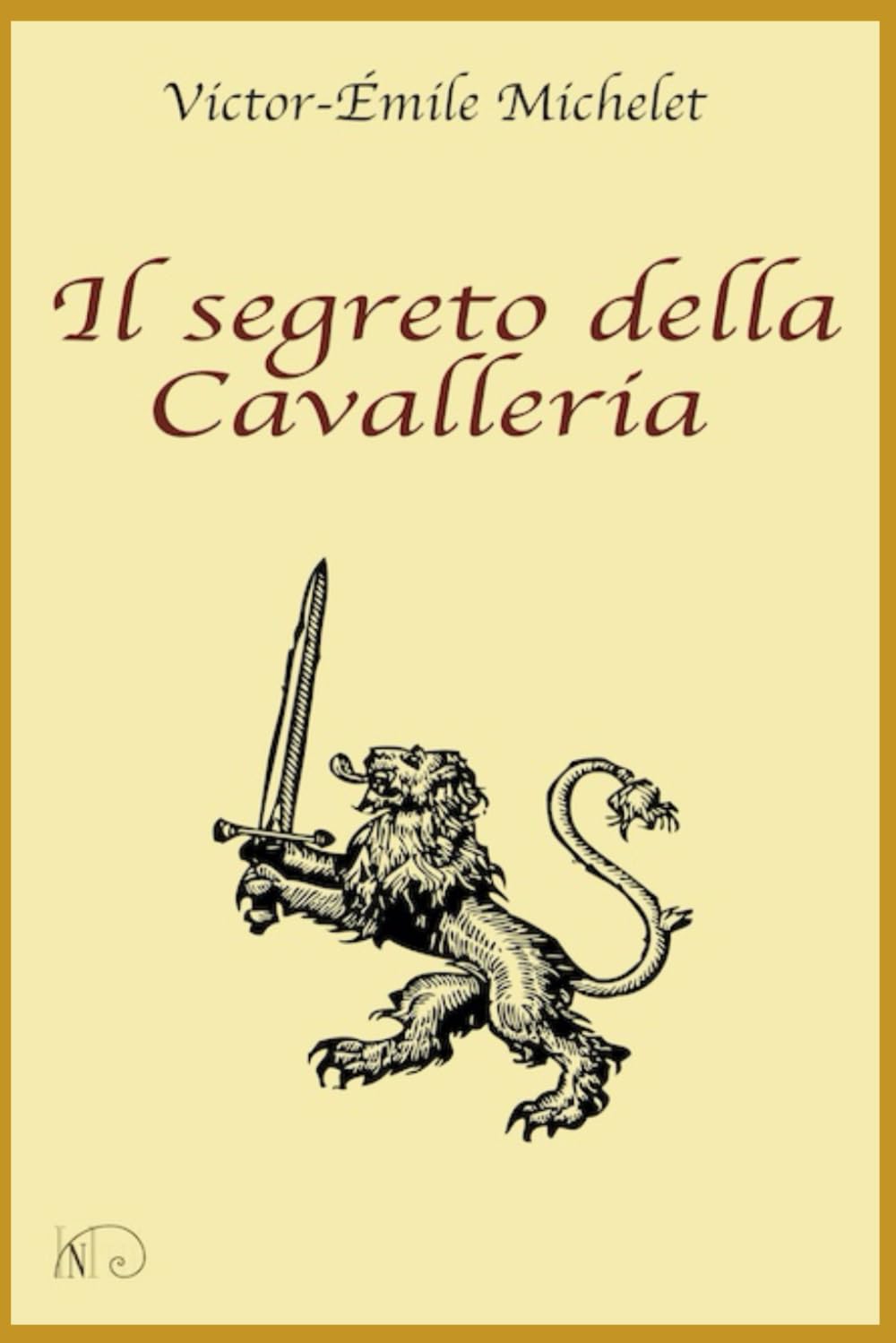 Il segreto della Cavalleria