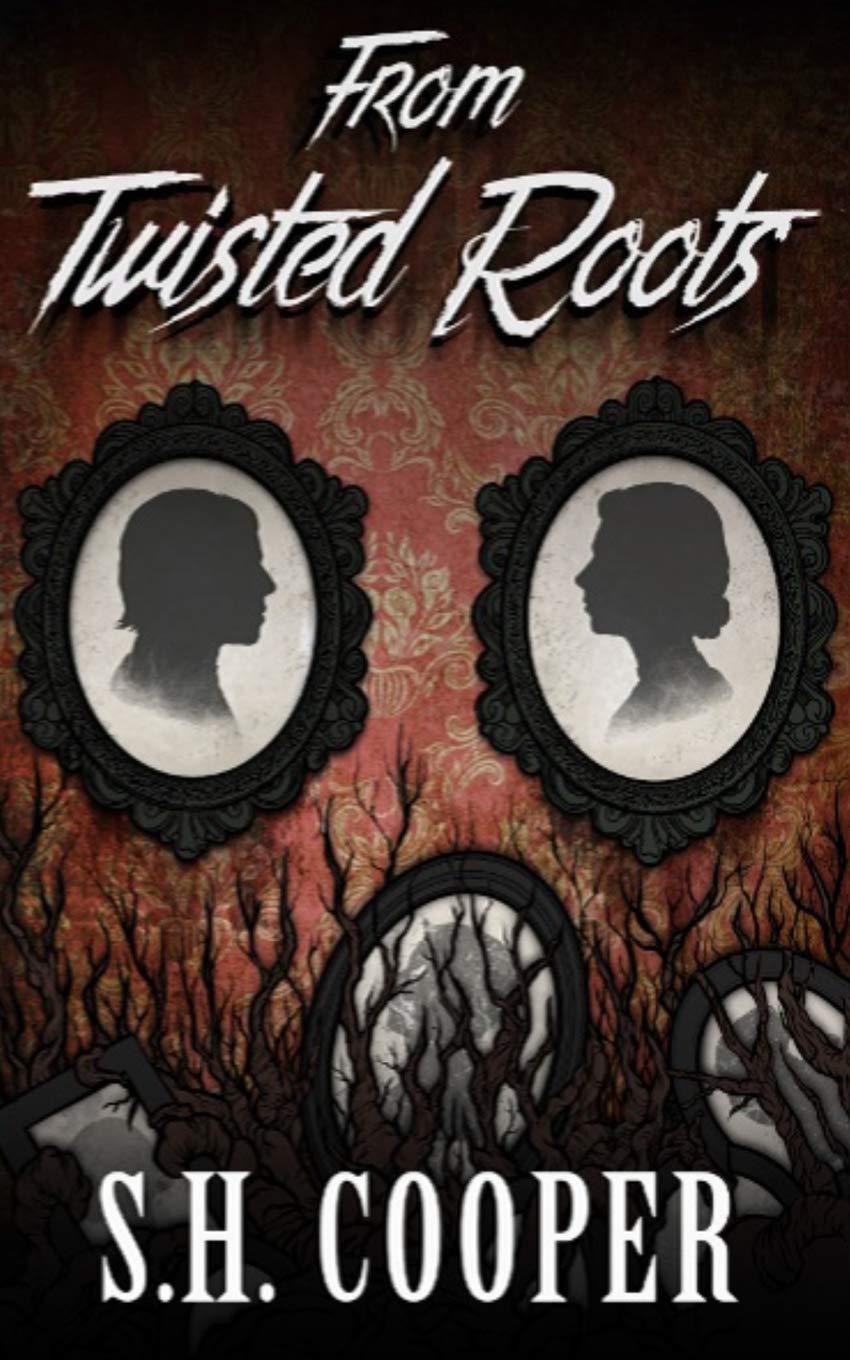 From Twisted Roots: Thriller, Horror, and Mystery Short Stories