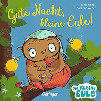 Board book Gute Nacht, kleine Eule! (German Edition) [German] Book
