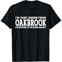 Oakbrook Hometown KY Kentucky Home Roots Funny City Oakbrook T-Shirt
