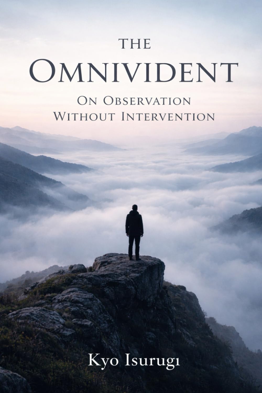 The Omnivident: On Observation Without Intervention