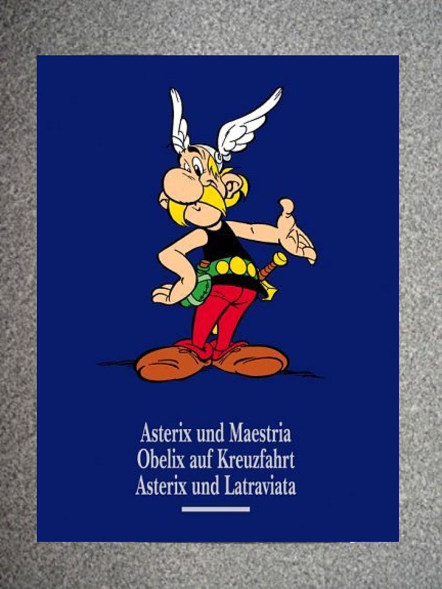Asterix Gesamtausgabe, Bd.11 Asterix und Maestria - Obelix auf Kreuzfahrt - Asterix und Latraviata: Konzeption u. Vorw. v. Horst Berner