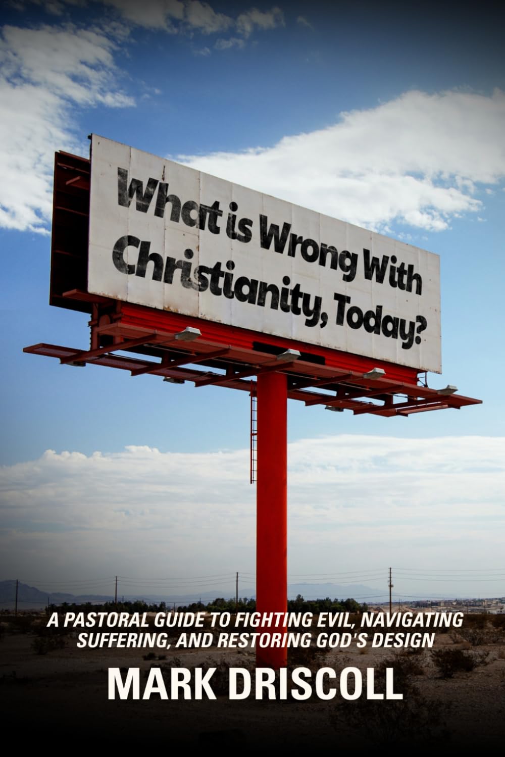 What is Wrong With Christianity, Today?