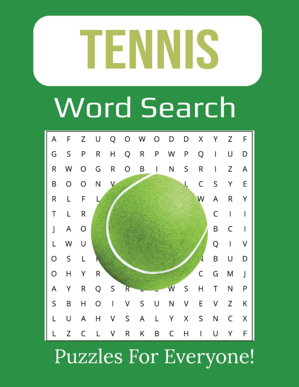 Tennis Word Search Puzzle Book: Large Print with Puzzles of Word Searches for Tennis and Sports Lovers | 8.5x11 inches, 112 pages |