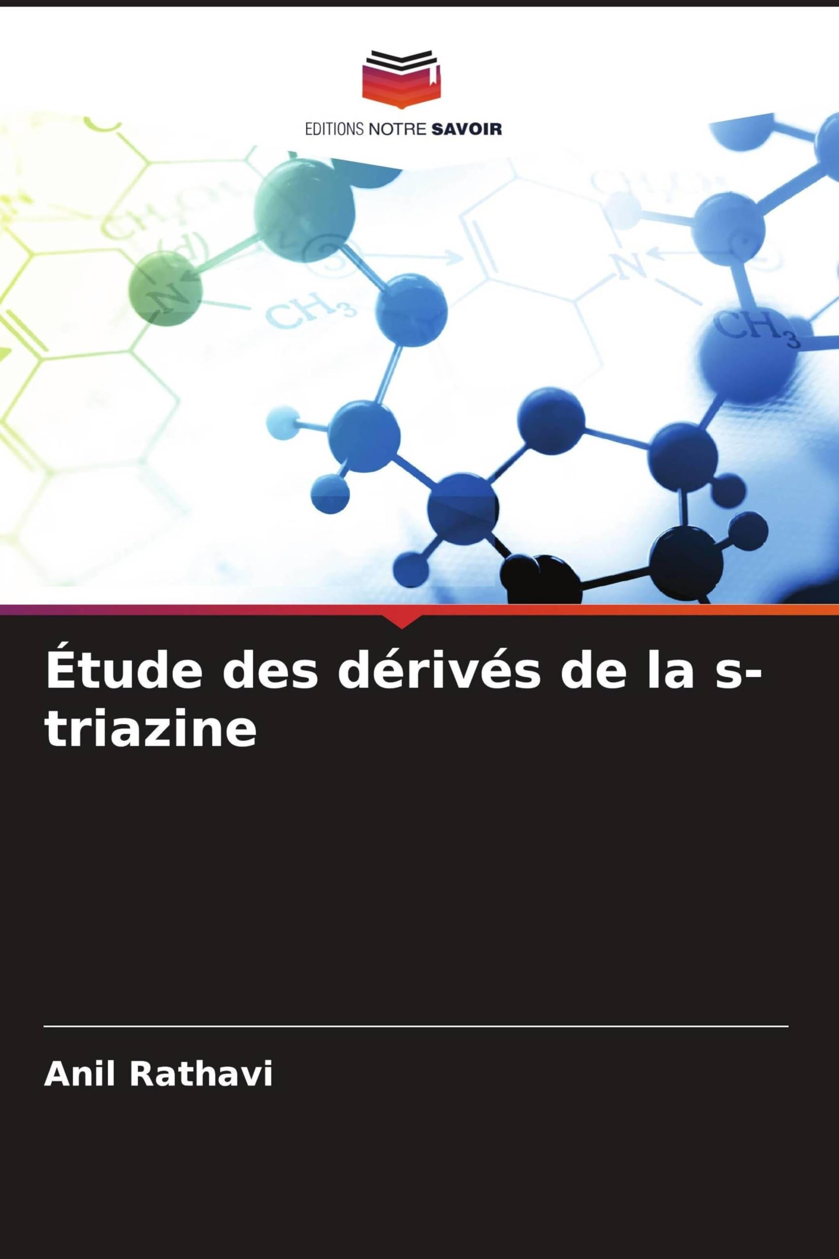 Étude des dérivés de la s-triazine