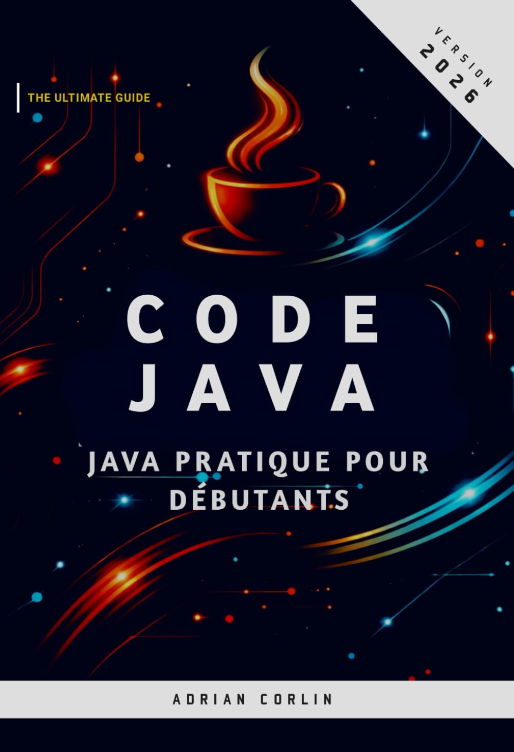 Code Java: Java pratique pour débutants