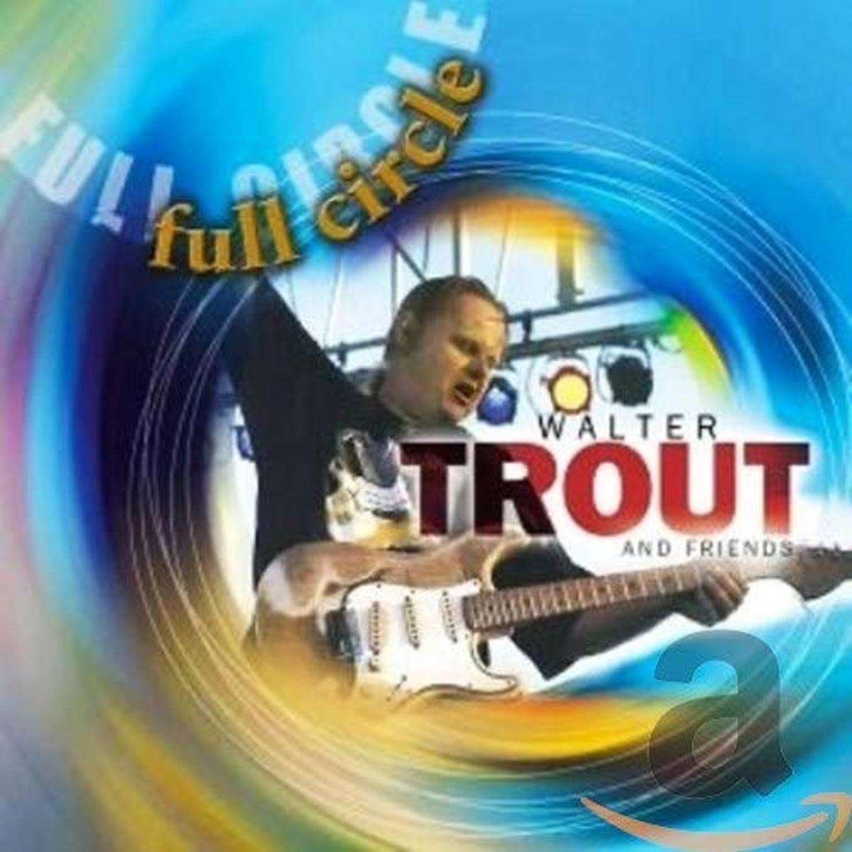 Full Circle [Audio CD] TROUT,WALTER