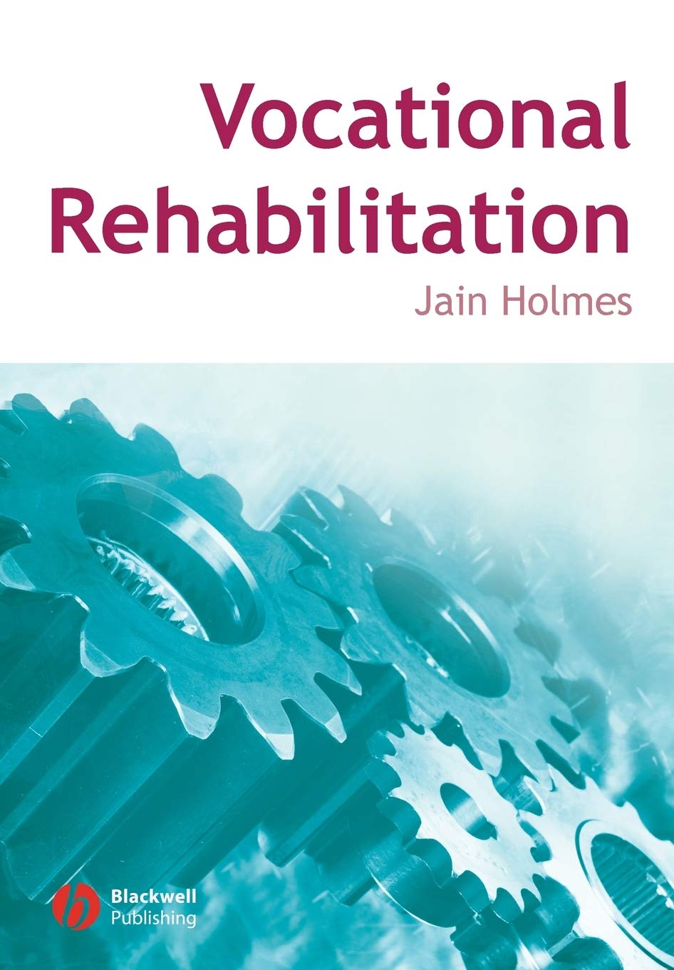 Vocational Rehabilitation by Holmes  New 9781405133647 Fast Free Shipping<-