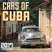 Cars of Cuba 2017: 16-Month Calendar September 2016 through December 2017