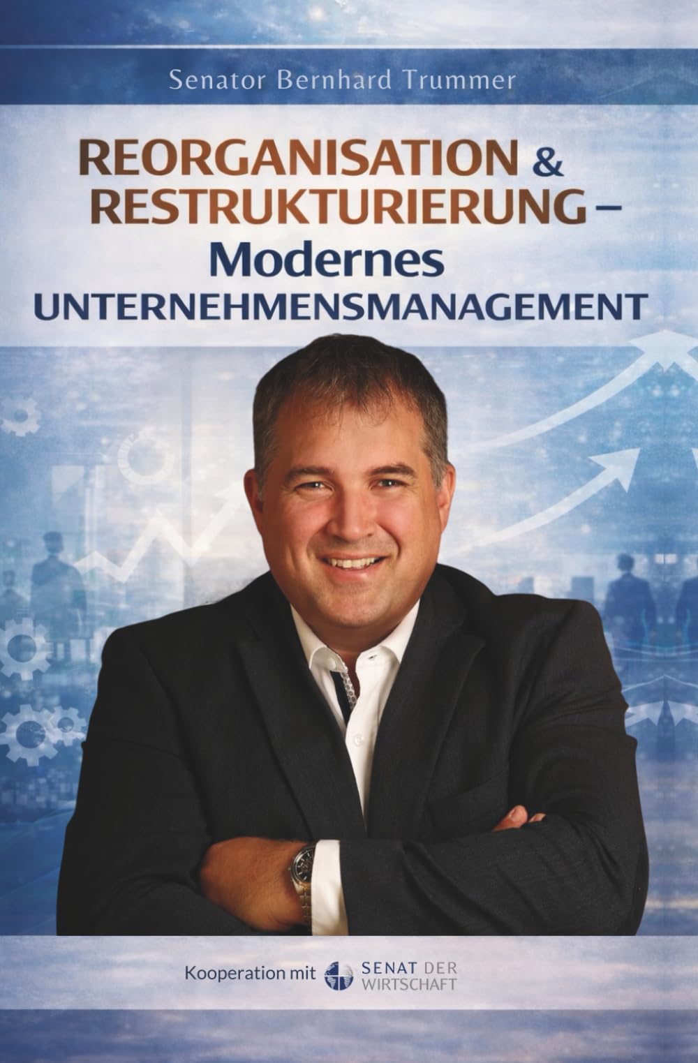 Reorganisation & Restrukturierung im Mittelstand – Wie Sie Strukturen modernisieren, Führung stärken und Ihr Unternehmen zukunftssicher aufstellen