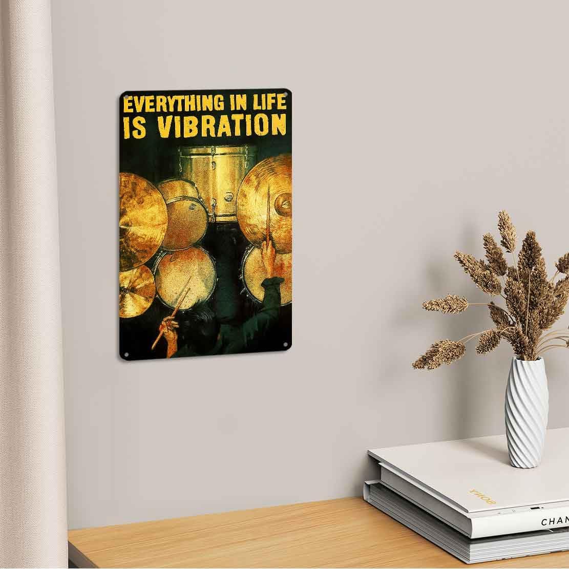 Everything in Life is Vibration Funny Quote Aluminum Metal Sign 8 x 12 Inch image 4