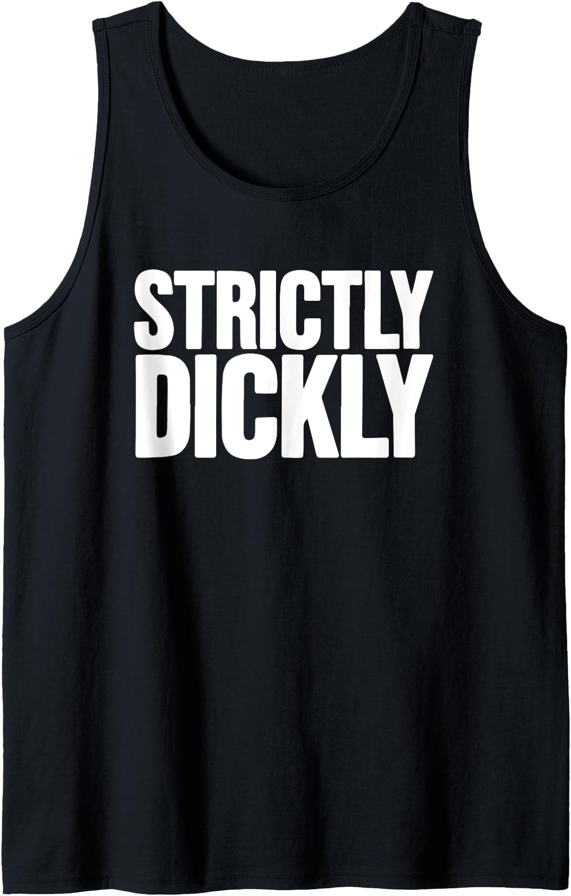 Strictly Dickly Funny Pride Supporter Tank Top
