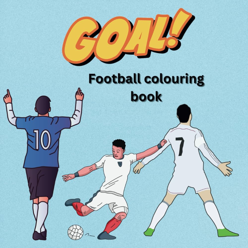 GOAL! A fun and entertaining football colouring book for all children.: Colour your favourite football players, and create new kit designs. (Colouring book entertainment for the creative kind)