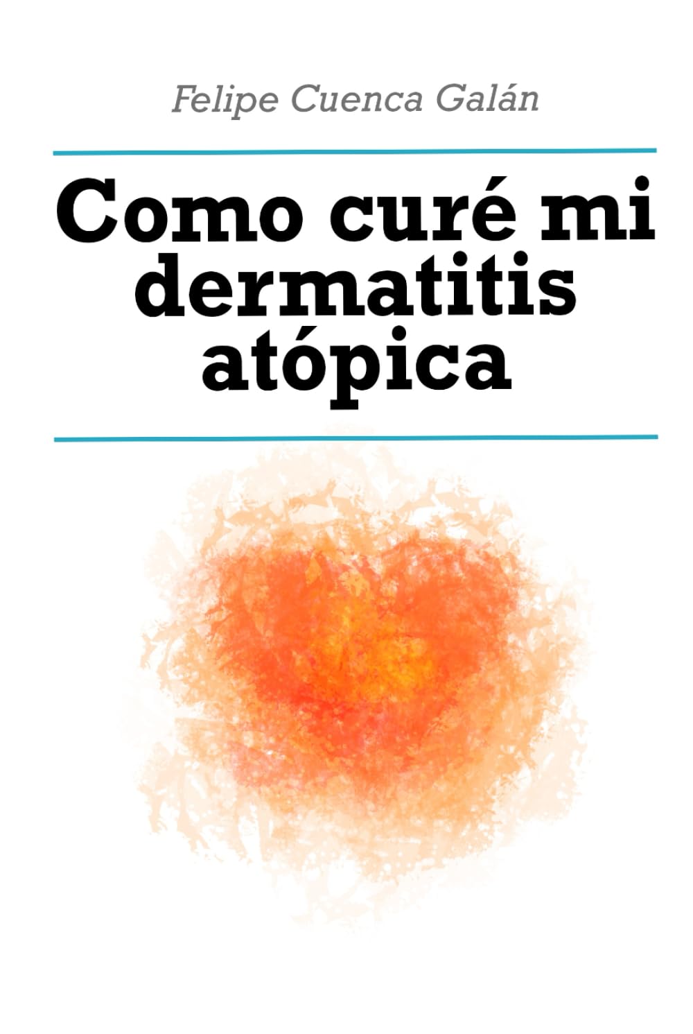 Como curé mi dermatitis atópica