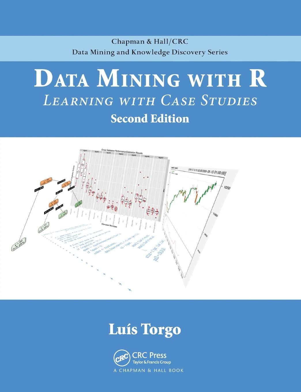 CRC Press Data Mining with R