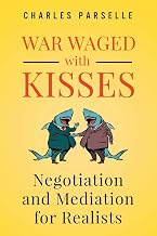 War Waged with Kisses Negotiation Lahore, Karachi - Pakistan